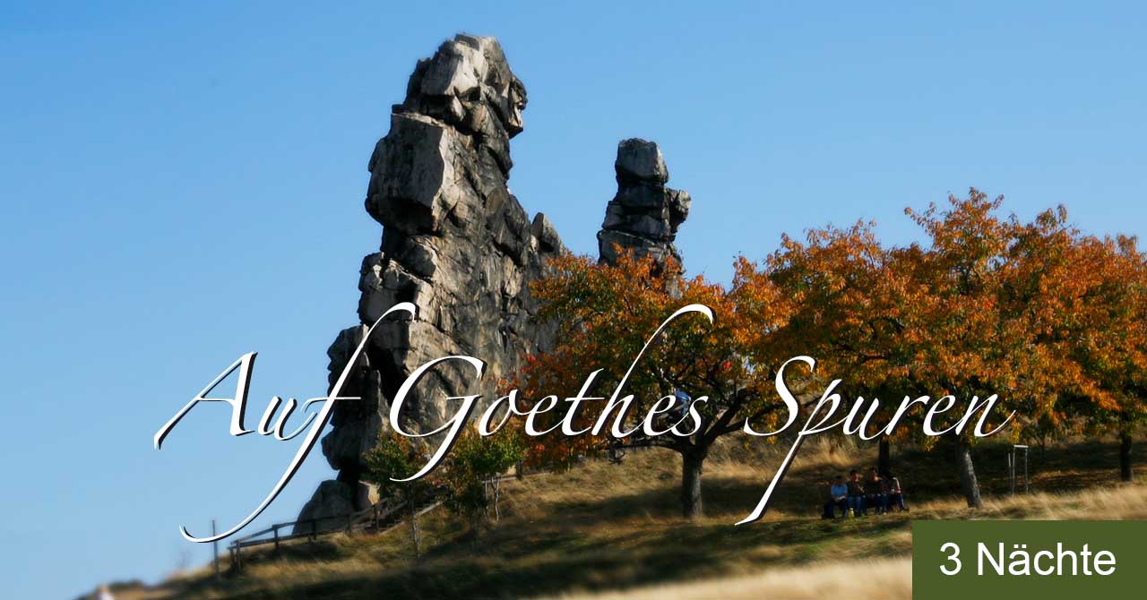 Auf Goethes Spuren Wanderung im Harz