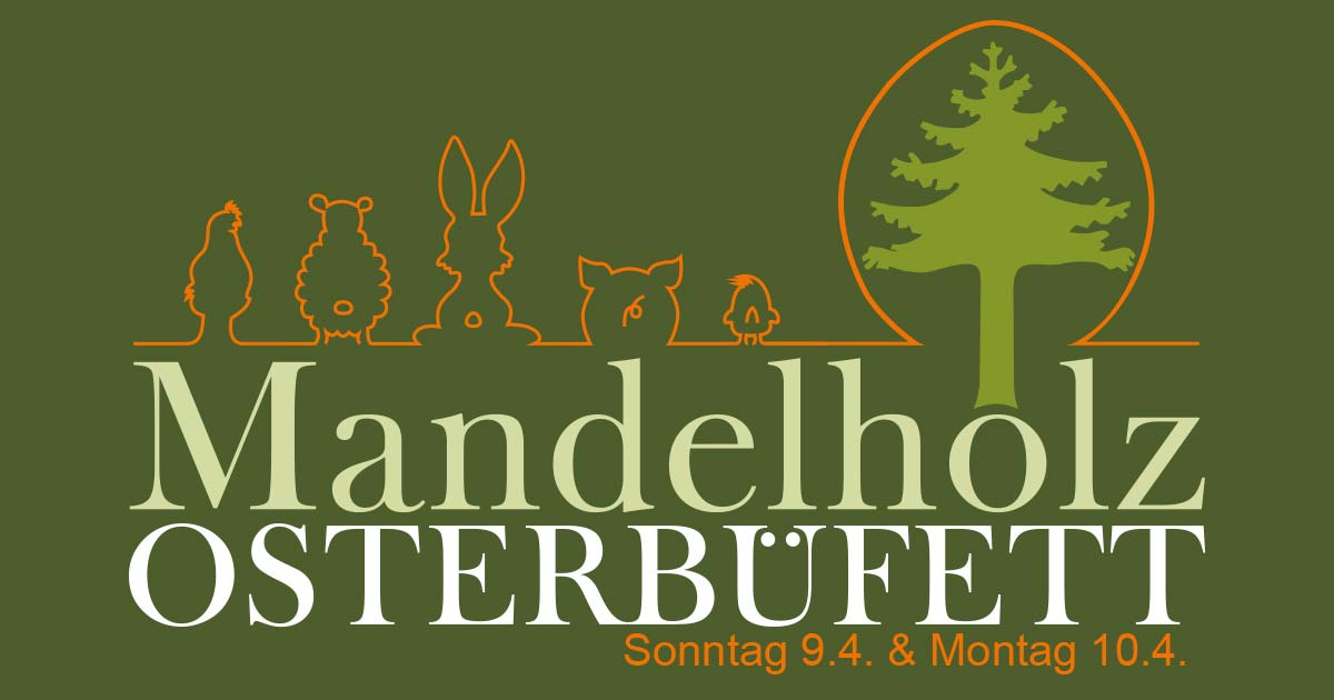 Osterbüfett in Mandelholz (Harz) Ostersonntag, Ostermontag