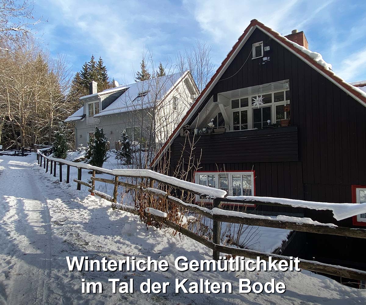 Winterliche Gemütlichkeit im Tal der Kalten Bode